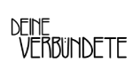 DEINE VERBÜNDETE